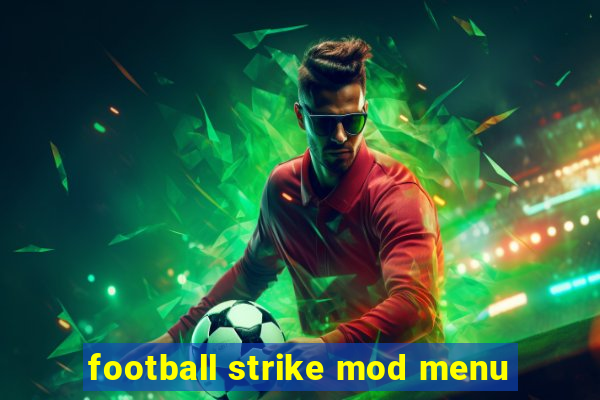 football strike mod menu